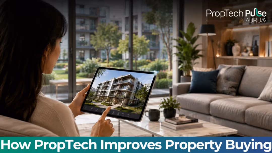 How PropTech Improves the Property Buying Experience